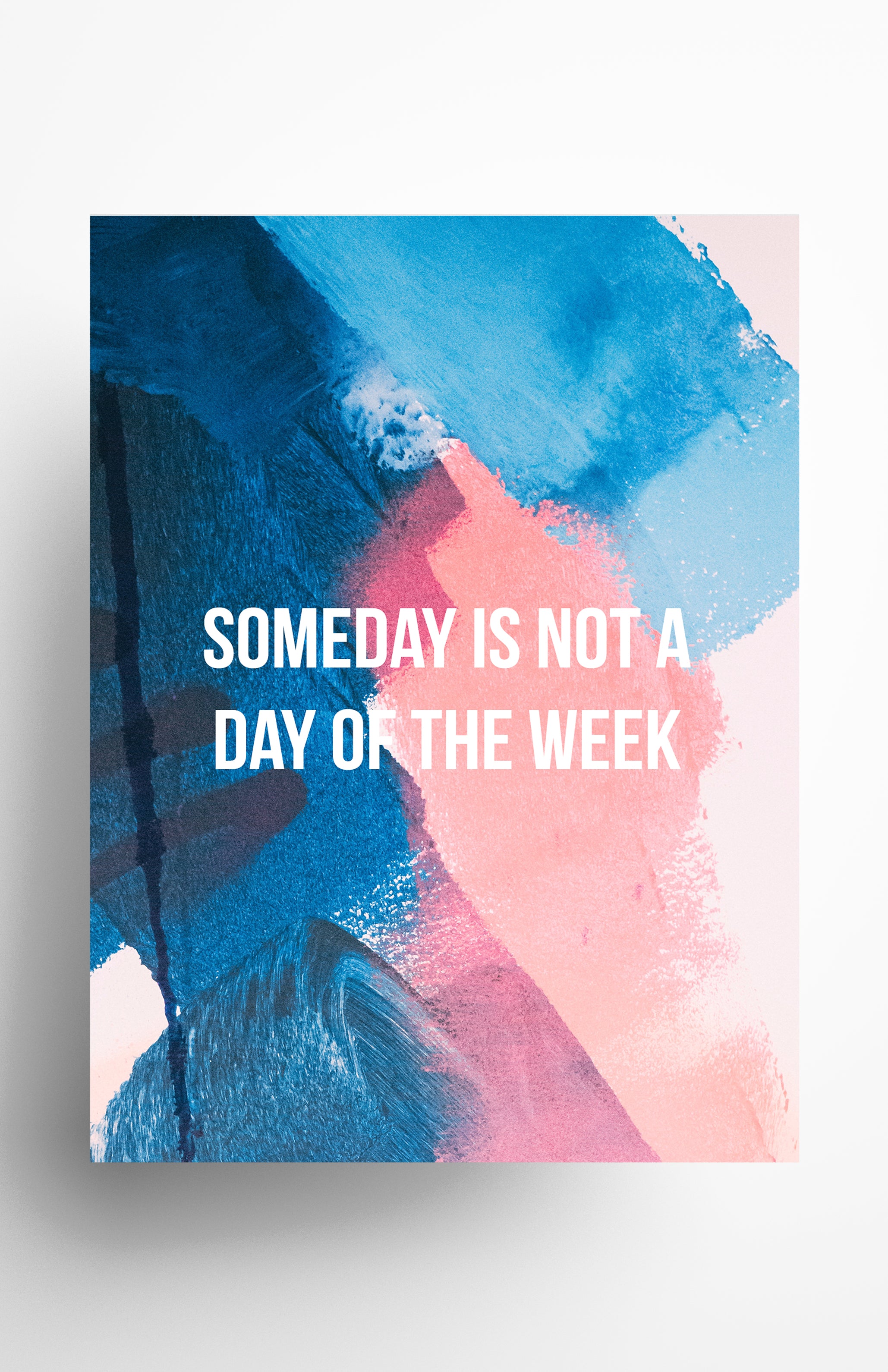 V3 Apparel womens Someday Is Not A Day Of The Week, Motivational posters, mens inspirational wall artwork and empowering poster quote designs for office, home gym, school, kitchen and living room.